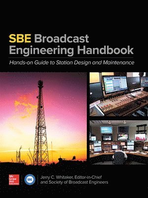 SBE Broadcast Engineering Handbook: A Hands-on Guide to Station Design and Maintenance