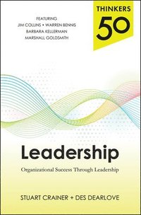 bokomslag Thinkers 50 Leadership: Organizational Success through Leadership