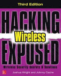 bokomslag Hacking Exposed Wireless, Third Edition