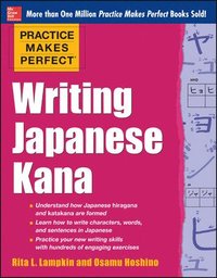 bokomslag Practice Makes Perfect Writing Japanese Kana