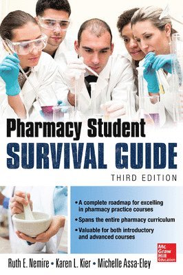 Pharmacy Student Survival Guide, 3E 1