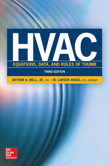 bokomslag HVAC Equations, Data, and Rules of Thumb, Third Edition