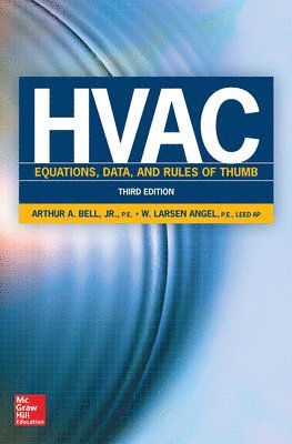 HVAC Equations, Data, and Rules of Thumb, Third Edition 1