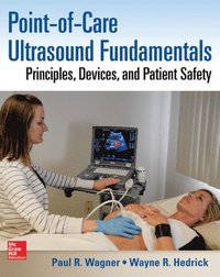 bokomslag Point-of-Care Ultrasound Fundamentals: Principles, Devices, and Patient Safety