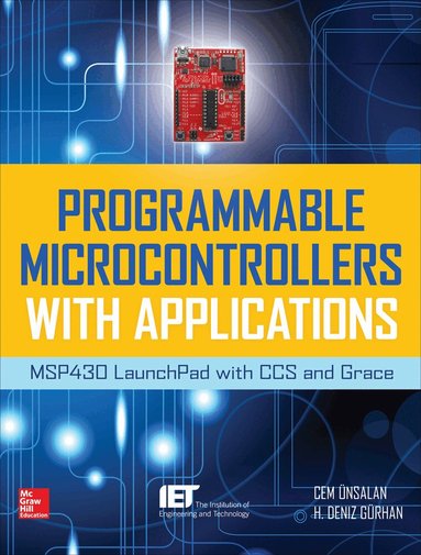 Cem Unsalan, H. Deniz Gurhan - Programmable Microcontrollers with Applications, Inbunden