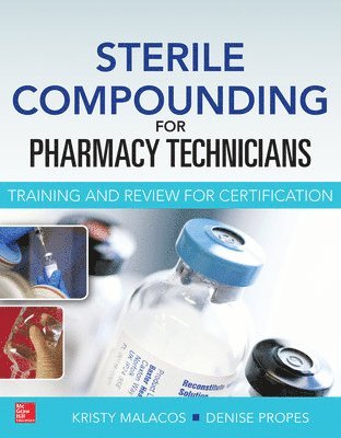 bokomslag Sterile Compounding for Pharm Techs--A text and review for Certification