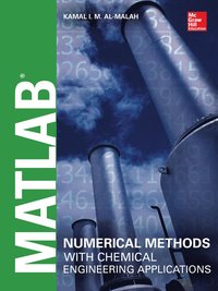 bokomslag MATLAB Numerical Methods with Chemical Engineering Applications