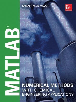 MATLAB Numerical Methods with Chemical Engineering Applications 1