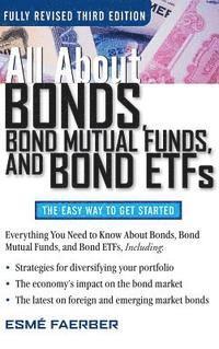 bokomslag All about Bonds Bond Mutual Funds and Bond ETFs