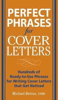 bokomslag Perfect Phrases for Cover Letters