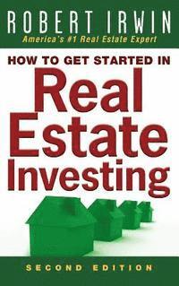 bokomslag How to Get Started in Real Estate Investing