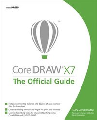 bokomslag CorelDRAW X7: The Official Guide