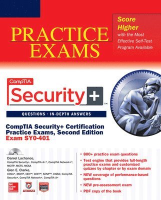 Daniel LaChance, Glen E. Clarke - CompTIA Security+ Certification Practice Exams: (Exam SY0-401) [With CDROM], Häftad