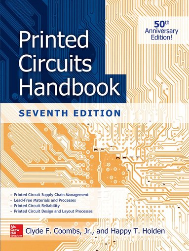 Clyde Coombs, Happy Holden - Printed Circuits Handbook, Seventh Edition, Inbunden
