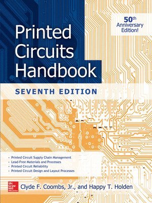bokomslag Printed Circuits Handbook, Seventh Edition