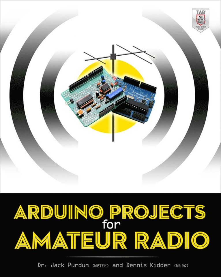 Jack Purdum, Dennis Kidder, Purdum - Arduino Projects for Amateur Radio, Häftad
