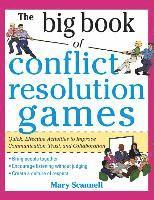 Mary Scannell, Scannell - Big Book of Conflict Resolution Games: Quick, Effective Activities to Improve Communication, Trust and Collaboration (H/C), Inbunden