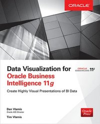 bokomslag Data Visualization for Oracle Business Intelligence 11g