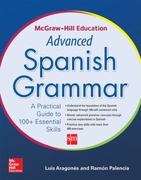 bokomslag McGraw-Hill Education Advanced Spanish Grammar