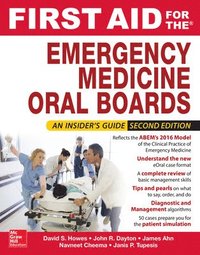bokomslag First Aid for the Emergency Medicine Oral Boards, Second Edition