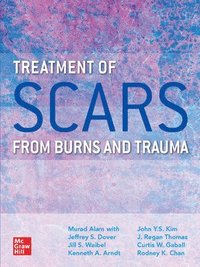 bokomslag Treatment of Scars from Burns and Trauma