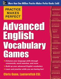 bokomslag Practice Makes Perfect Advanced English Vocabulary Games