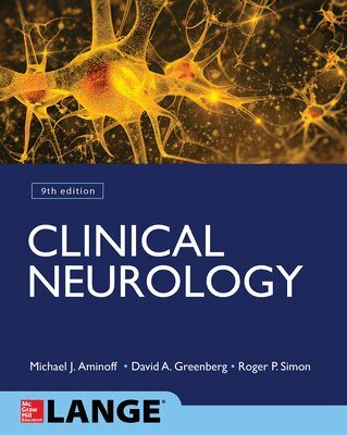 Michael J. Aminoff, David Greenberg, Roger P. Simon - Clinical Neurology 9/E, Häftad