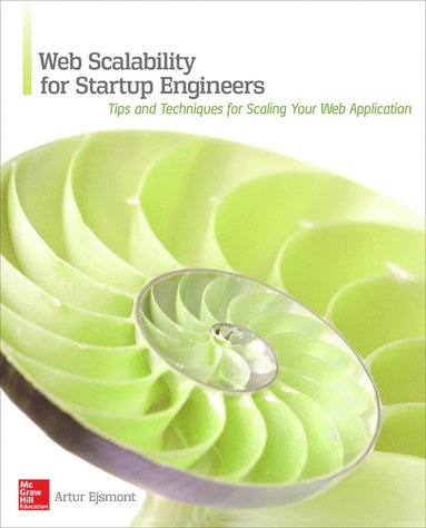 bokomslag Web Scalability for Startup Engineers