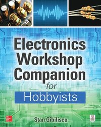 bokomslag Electronics Workshop Companion for Hobbyists