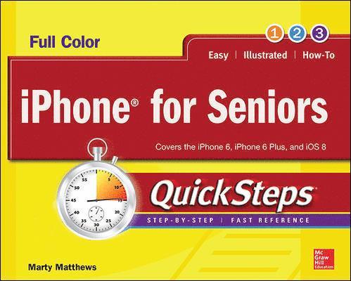 Marty Matthews, Carole Matthews - iPhone for Seniors QuickSteps, Häftad