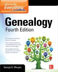 bokomslag How to Do Everything: Genealogy, Fourth Edition