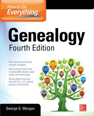 How to Do Everything: Genealogy, Fourth Edition 1