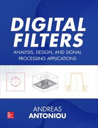 bokomslag Digital Filters: Analysis, Design, and Signal Processing Applications