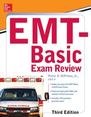 McGraw-Hill Education's EMT-Basic Exam Review, Third Edition 1