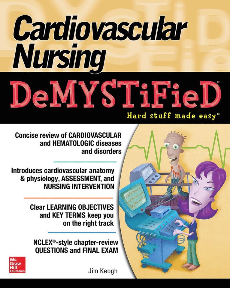 Jim Keogh - Cardiovascular Nursing Demystified, Häftad