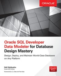 bokomslag Oracle SQL Developer Data Modeler for Database Design Mastery