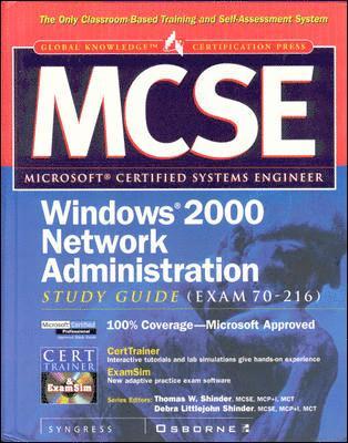 Syngress Media Inc, Inc Syngress Media, Dr. Shinder, Thomas W., Thomas W Shinder, Debra Littlejohn Shinder - MCSE Windows 2000 Network Administration Study Guide (Exam 70-216) (Book/CD-ROM) [With CDROM], Inbunden