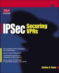 bokomslag IPSec: Securing VPNs
