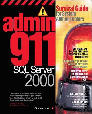 bokomslag Admin911 SQL Server 2000: A Survival Guide for System Administrators (2000)