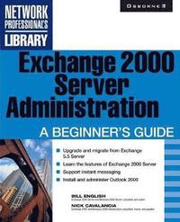 bokomslag Exchange 2000 Server Administration