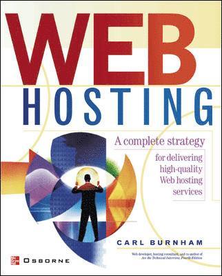 Web Hosting: A Beginner's Guide, Häftad