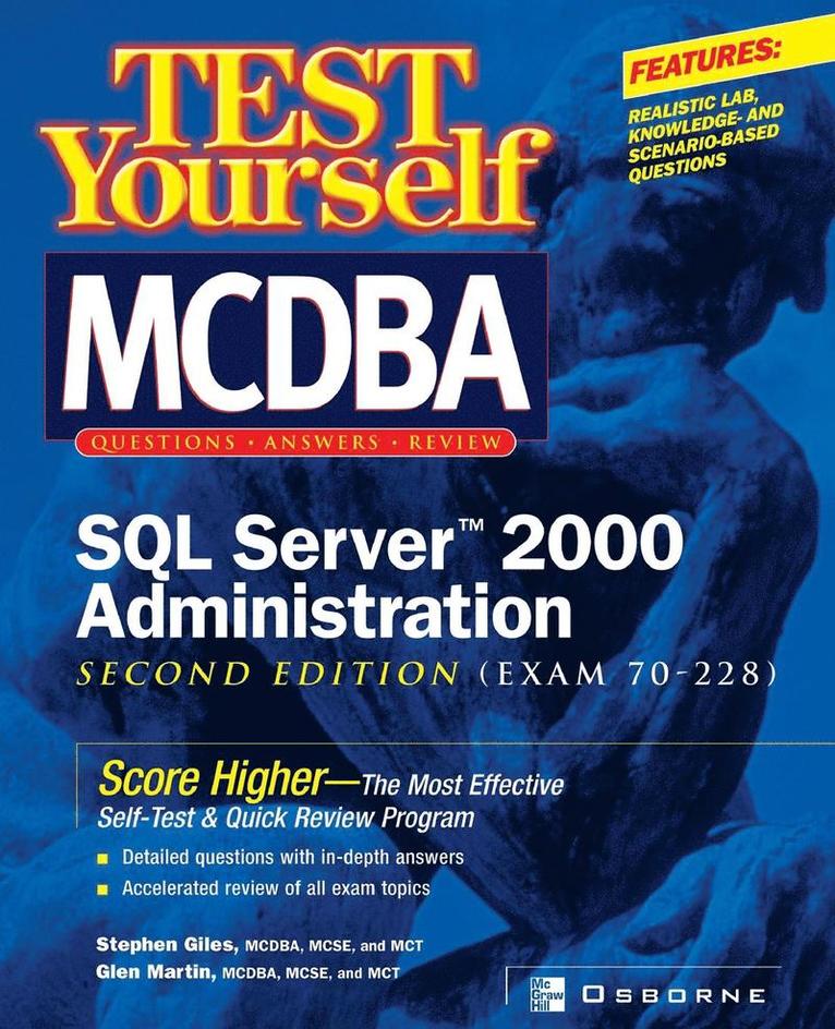 Test Yourself MCDBA SQL Server TM 2000 Administration (Exam 70-228), Häftad