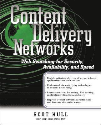 bokomslag Content Delivery Networks: Web Switching for Security, Availability, and Speed