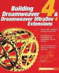 bokomslag Building Dreamweaver 4 and Dreamweaver UltraDev Extensions