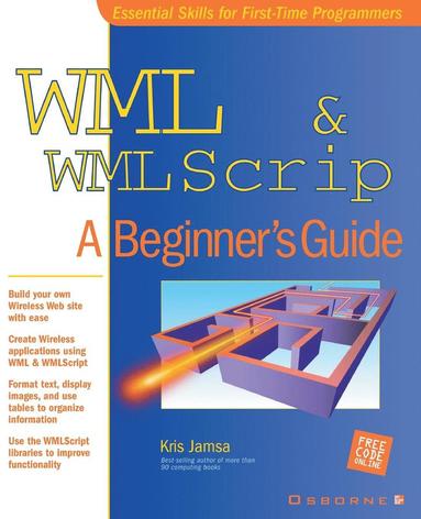 Kris Jamsa - WML and WMLScript, Häftad