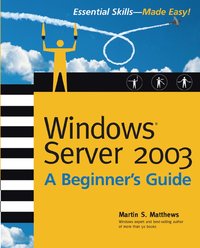 bokomslag Windows Server 2003 A Beginners Guide