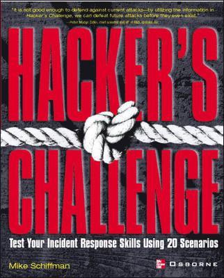 Hacker's Challenge: Test Your Incident Response Skills Using 20 Scenarios, Häftad