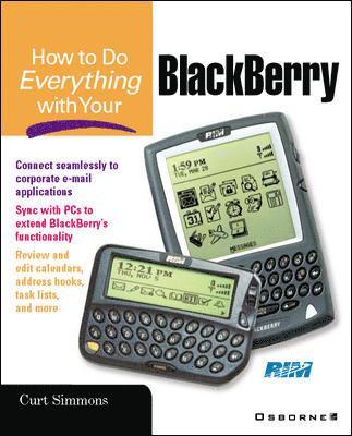 How to Do Everything with Your BlackBerry (TM) 1