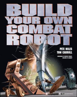 bokomslag Build Your Own Combat Robot