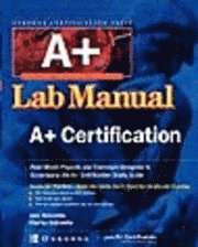 bokomslag Certification Press A+ Lab Manual